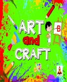 ART AND CRAFT B