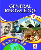 General Knowledge Class 7
